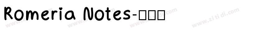 Romeria Notes字体转换